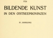 Jahrbuch für bildende Kunst in den Ostsee-provinzen ; IV Jahrgang 1910 - DIGAR