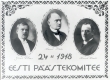Eesti Päästekomitee 24.02.1918. Jüri Vilms, Konstantin Päts ja Konstantin Konik - KM EKLA