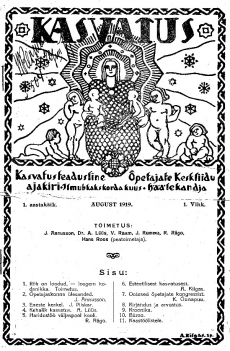 Kasvatus ; 1 1919-08
Eesti Õpetajate Liit ;  Eesti Õpetajate Keskliit 