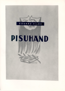 Eduard Vilde, Pisuhänd