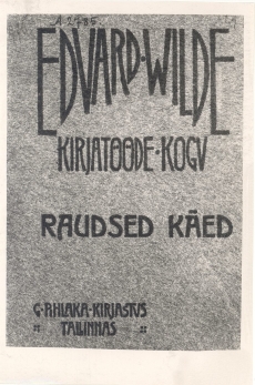 Eduard Vilde, Raudsed käed, 1910, kaas