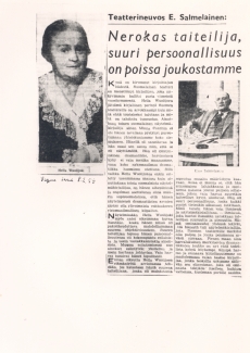 Hella Vuolijoki, tema kohta: "Nerokas taiteilija, suuri persoonallisuus on poissa joukostamme", E. Salmelainen "Vapaa Sana" 8. II 1954