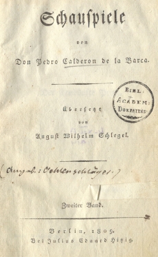 Calderon de la Barca, Schauspiele, Zweiter Band, 1809