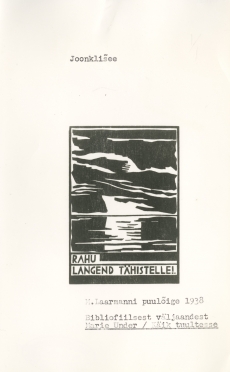 M. Laarmanni puulõige 1938: M. Under "Käik tuultesse"