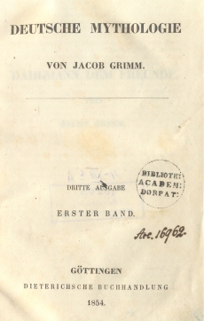 Jacob Grimm, Deutsce Mythologie. 1954