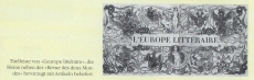 L’Europe Litteraire, ajakirja päis [Literetur Lexikon, band 5. Bertelsmann lexikon Verlag, 1990, lk 145]
