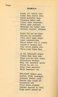 "Inlandis 1846.a. ilmunud luuletuse tõlge (Kreutzwald Laulud"""" 1953 lk. 330)"""""""""