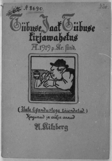 August Kitzbergi kogutud ja välja antud teose "Tiibuse taat. Tiibuse kirjavahetus" kaas