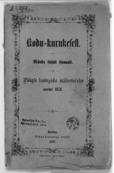 August Kitzberg "Kodu-kurukesest", Trt, 1878. Kaas