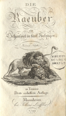 F. Schiller, Die Raeuber ein Schauspiel in fünf Aufsügen, 1799